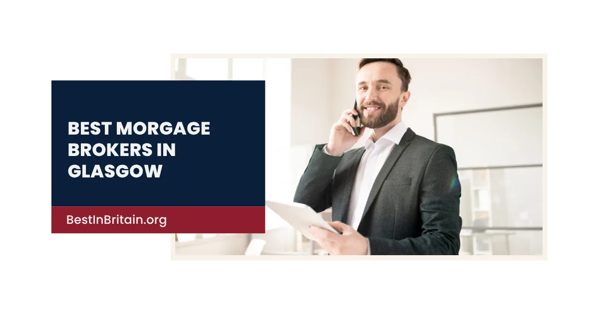 4 of the best mortgage brokers in Glasgow
