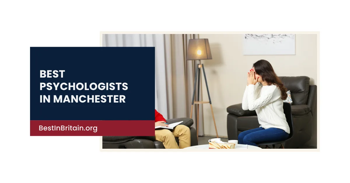 The 4 best psychologists in Manchester for long-term mental wellness
