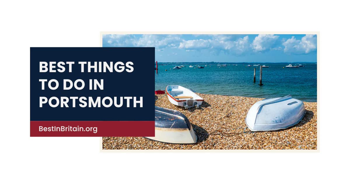 17 best things to do in Portsmouth for an unforgettable visit