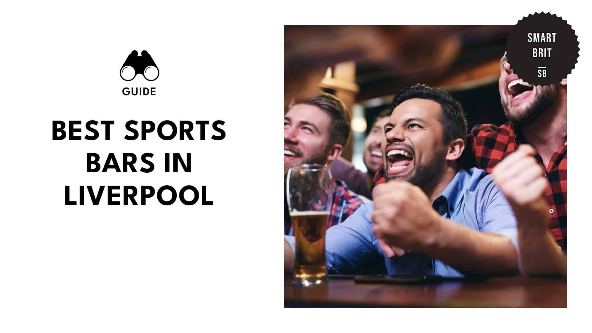 4 exceptional sports bars to visit in Liverpool