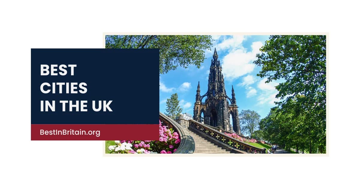20 best cities in the UK for a memorable weekend break