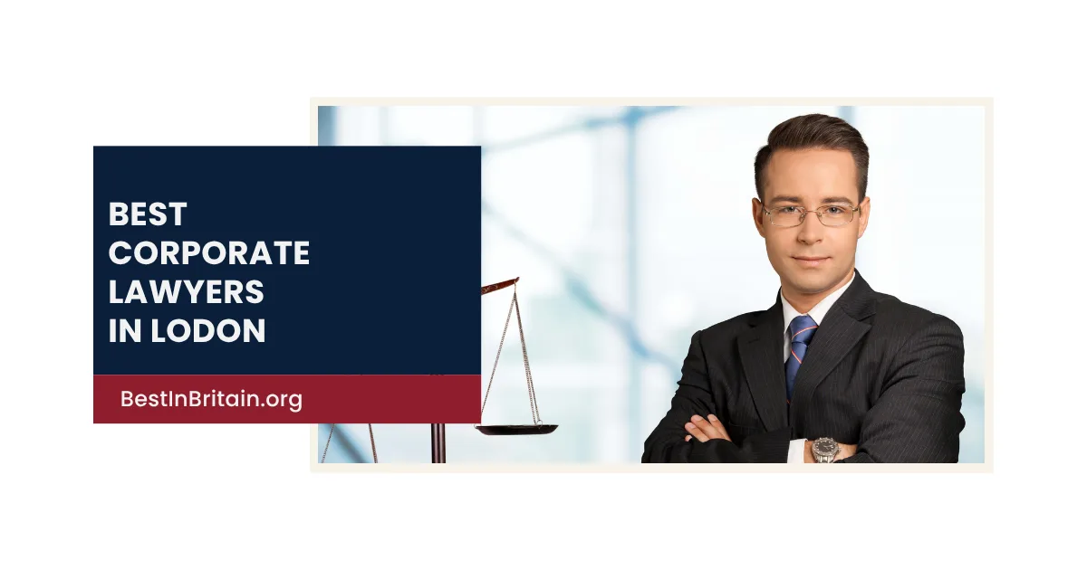 The 4 best corporate lawyers in London to protect and grow your business