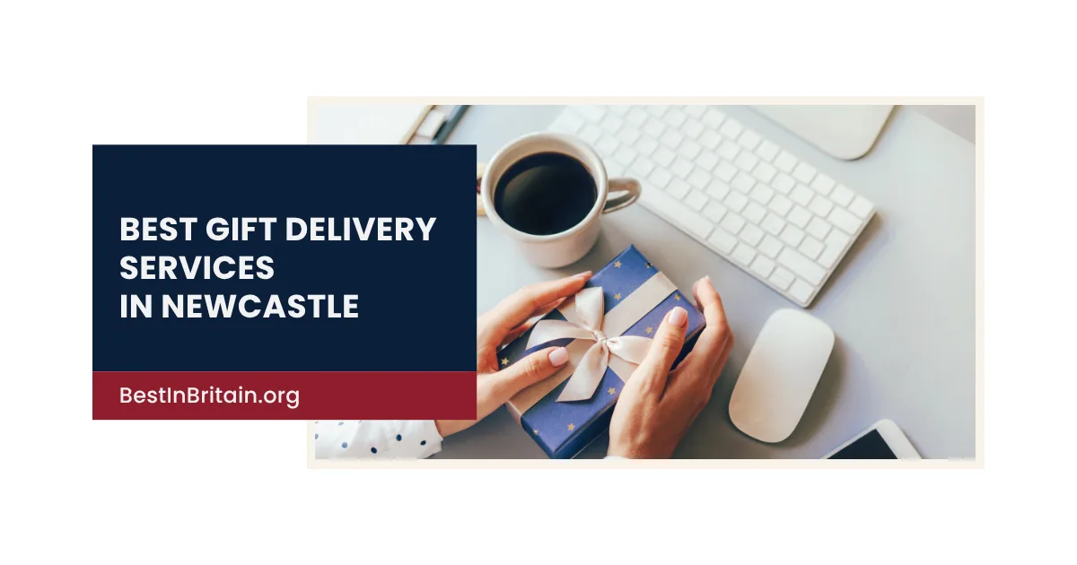 The 4 best gift delivery services in Newcastle