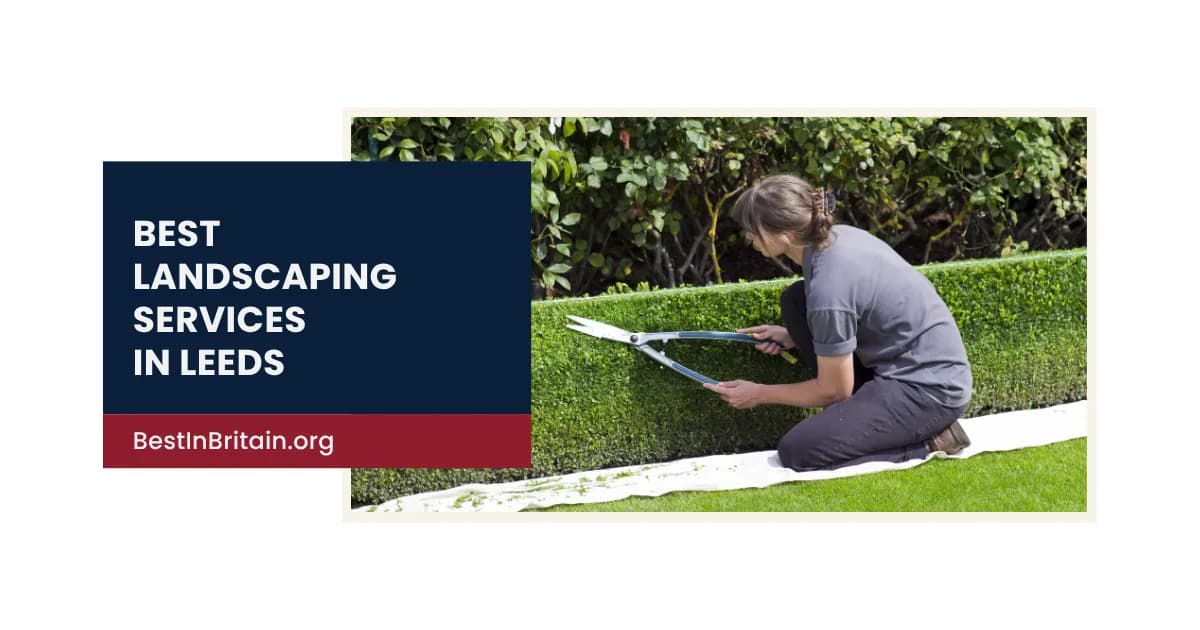 The 4 best landscaping services in Leeds