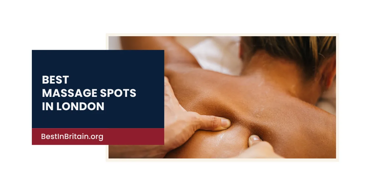 4 of the best massage spots in London