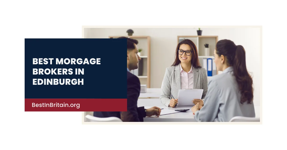 4 of the best mortgage brokers in Edinburgh