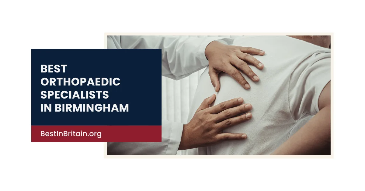 4 of the best orthopaedic specialists in Birmingham