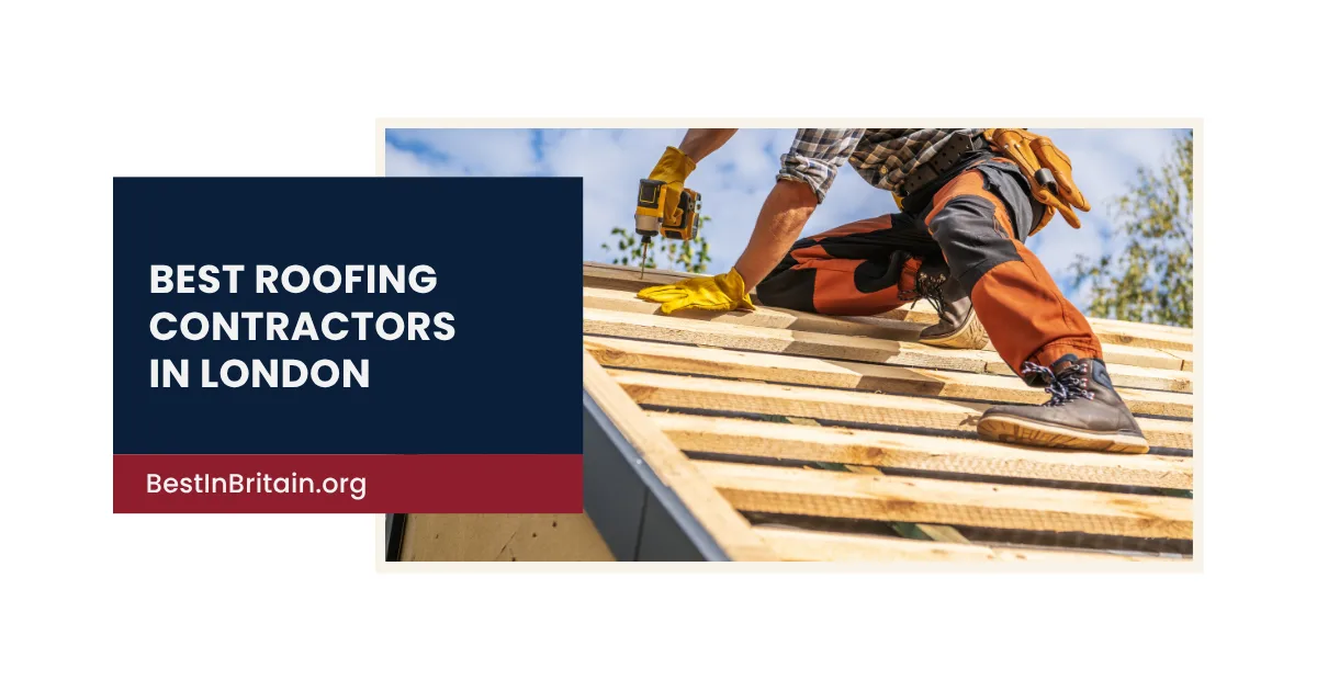 4 Best Roofing Contractors in London You Can Trust