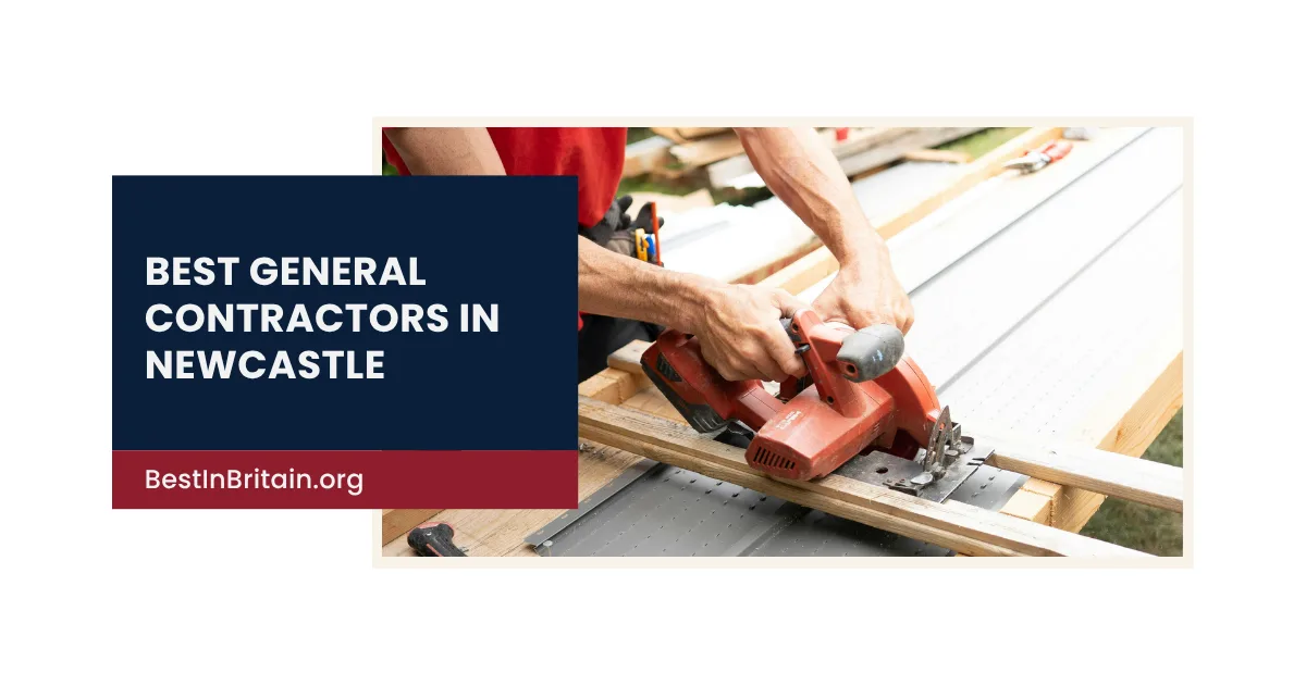 The 4 best general contractors in Newcastle